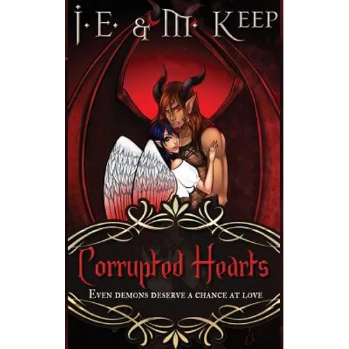 Corrupted Hearts
