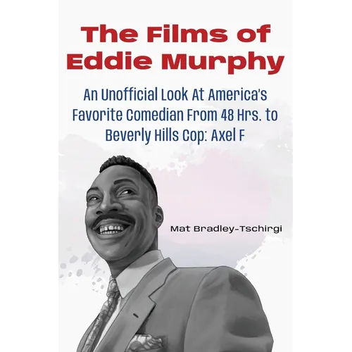 The Films of Eddie Murphy