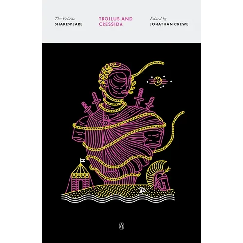 Troilus and Cressida
