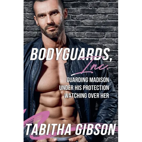 Bodyguards, Inc.
