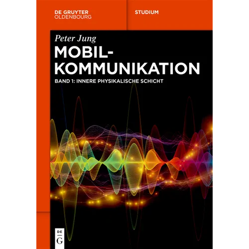 Mobilkommunikation: Innere Physikalische Schicht