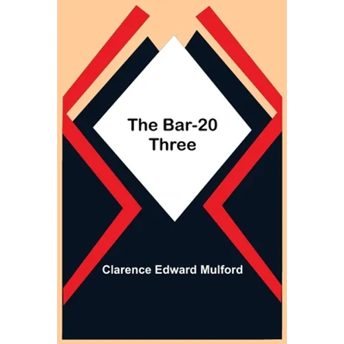 The Bar-20 Three