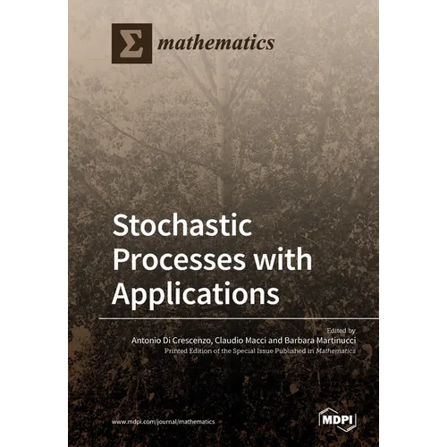 Stochastic Processes with Applications