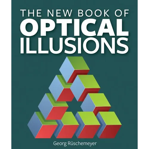 The New Book of Optical Illusions