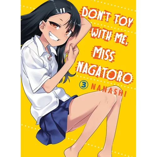 Don't Toy with Me, Miss Nagatoro 3