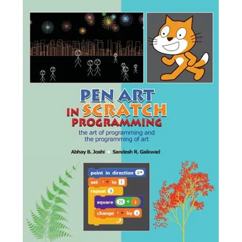 Pen Art in Scratch Programming: the art of programming and the programming of art
