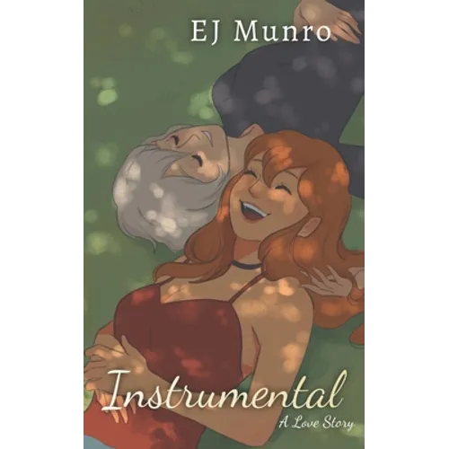 Instrumental: A Love Story