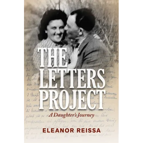The Letters Project: A Daughter's Journey