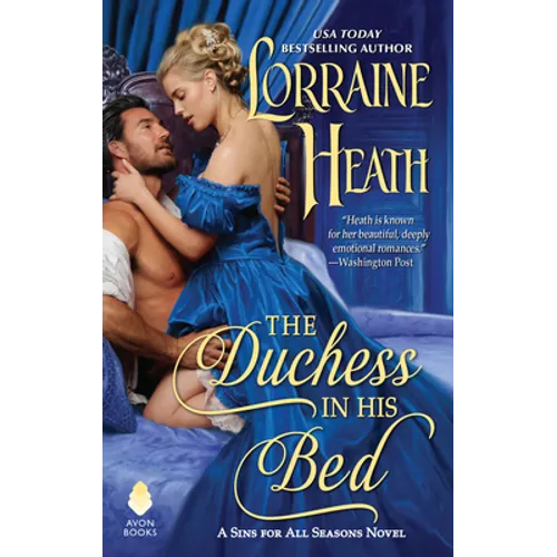 The Duchess in His Bed: A Sins for All Seasons Novel