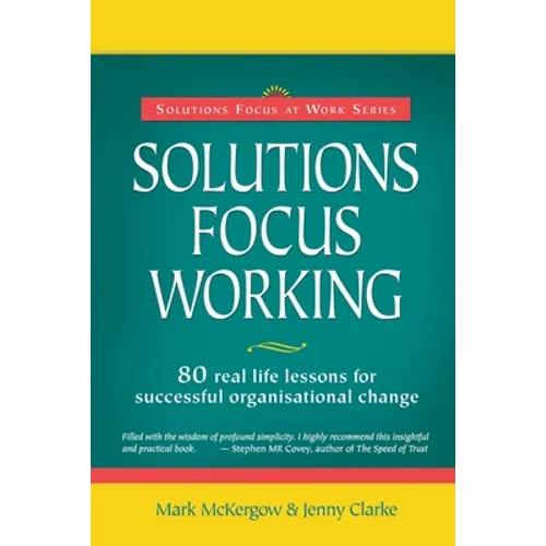Solutions Focus Working