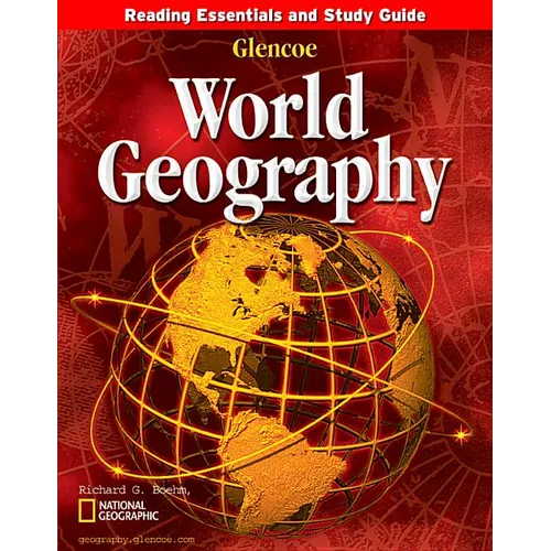 Glencoe World Geography Reading Essentials and Study Guide Student Workbook