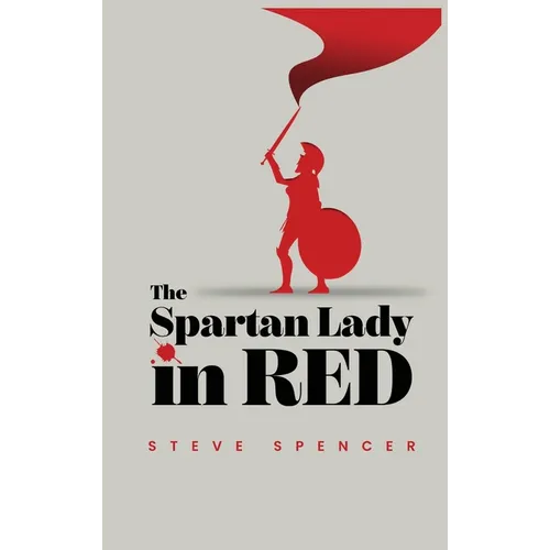 The Spartan Lady in Red