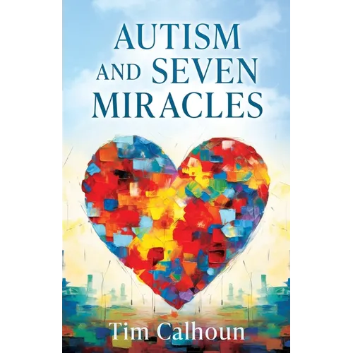 Autism and Seven Miracles