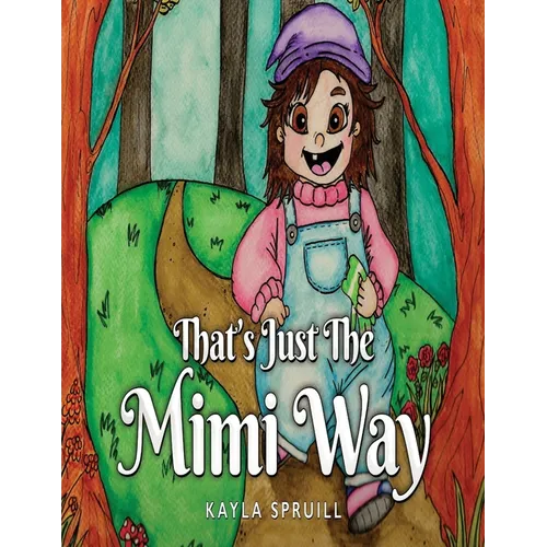 That's Just The Mimi Way
