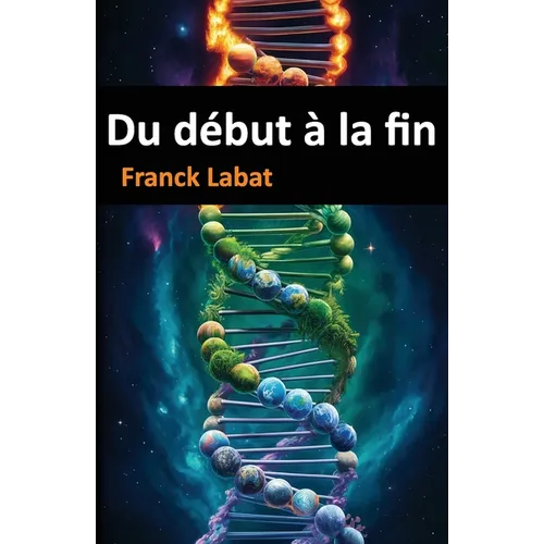 Du début à la fin