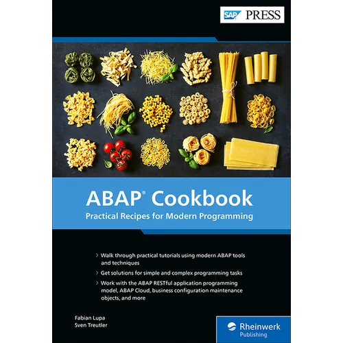 ABAP Cookbook: Practical Recipes for Modern Programming