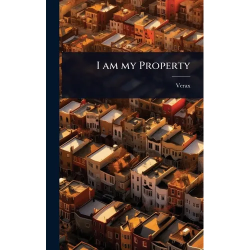 I am my Property