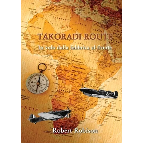 Takoradi Route