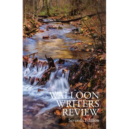 Walloon Writers Review: Seventh Edition