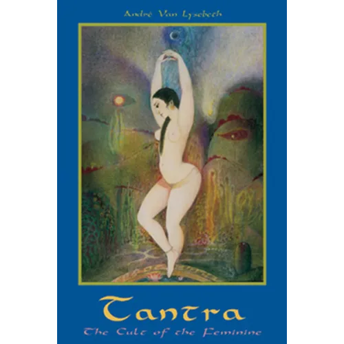 Tantra: Cult of the Feminine