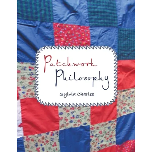 Patchwork Philosophy