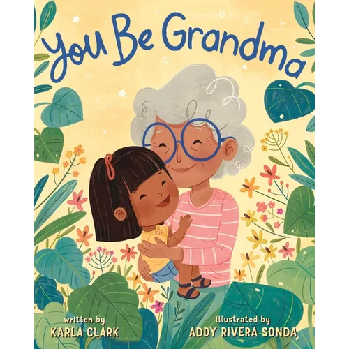 You Be Grandma