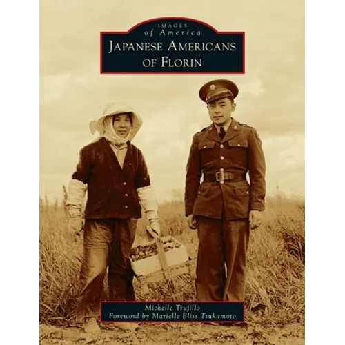 Japanese Americans of Florin