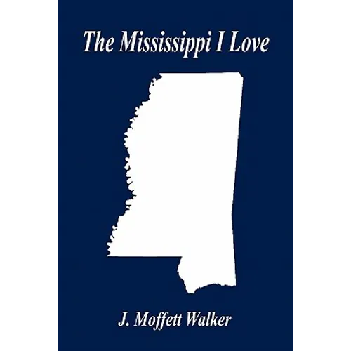The Mississippi I Love