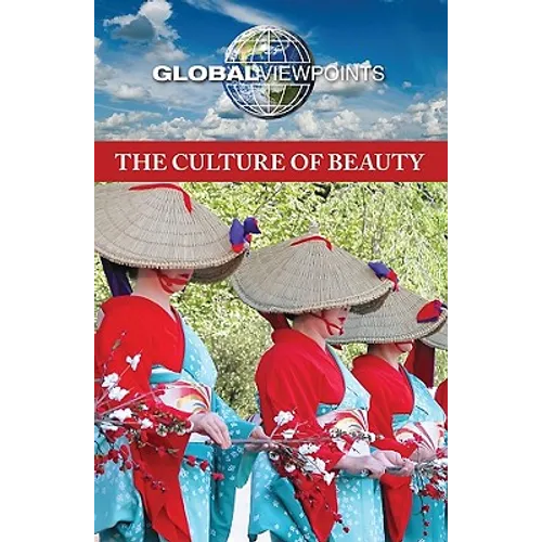 The Culture of Beauty