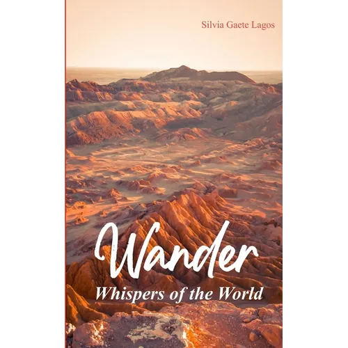 Wander Whispers of the World