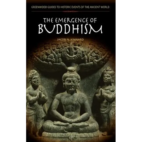 The Emergence of Buddhism