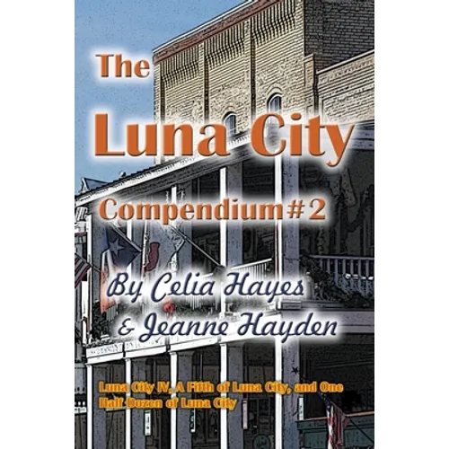The Luna City Compendium #2