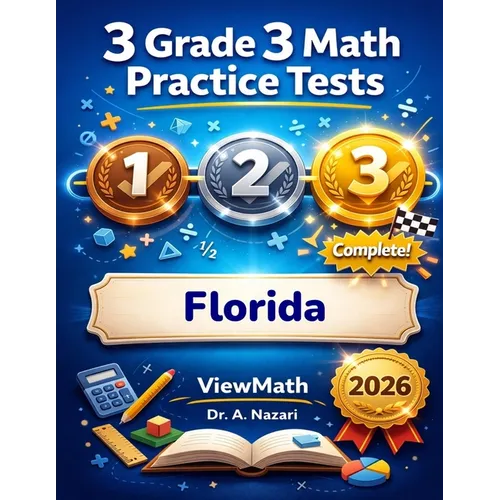 3 Florida FAST Grade 3 Math Practice Tests: Full-Length Test Prep with Detailed Answer Explanations