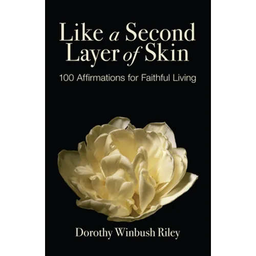 Like a Second Layer of Skin