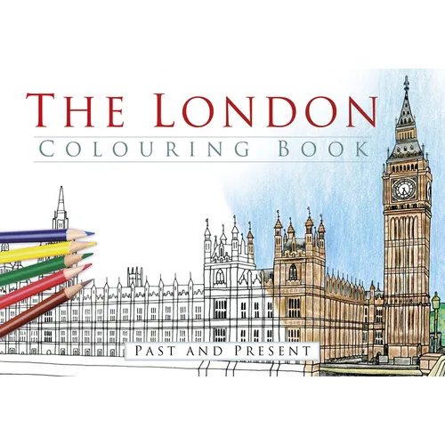 The London Colouring Book: Past and Present