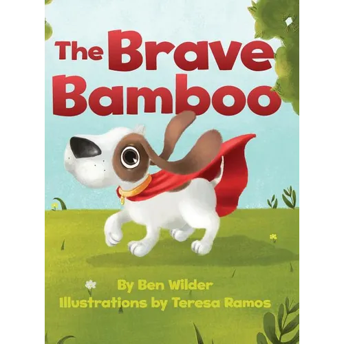 The Brave Bamboo