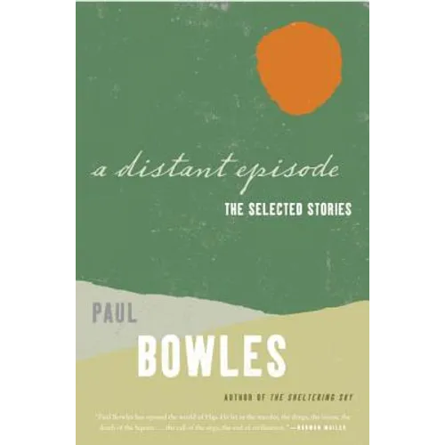 A Distant Episode: The Selected Stories