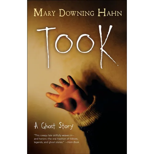 Took: A Ghost Story