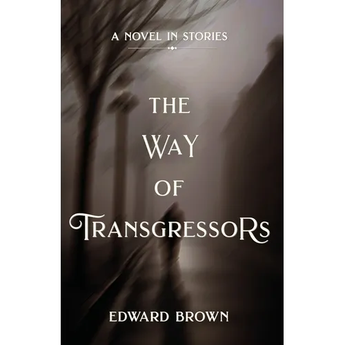 The the Way of Transgressors
