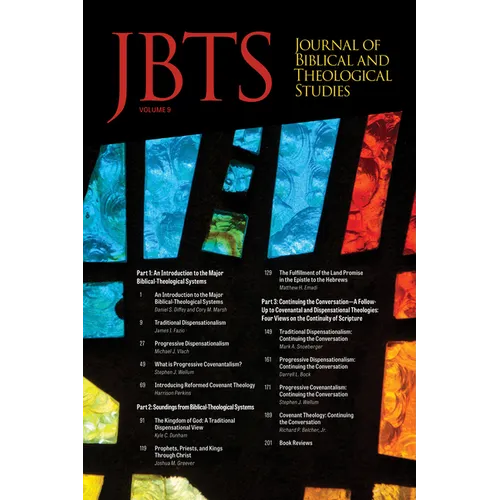 Journal of Biblical and Theological Studies, Issue 9