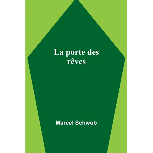 La porte des rêves