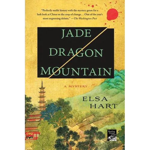 Jade Dragon Mountain: A Mystery