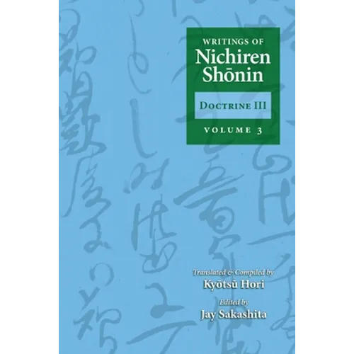 Writings of Nichiren Shonin Doctrine 3: Volume 3