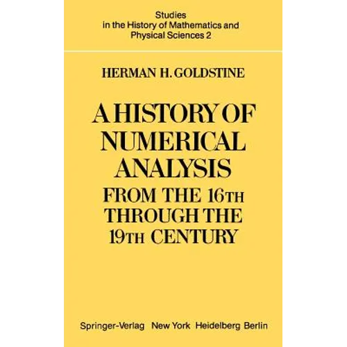 A History of Numerical Analysis from the 16th Through the 19th Century