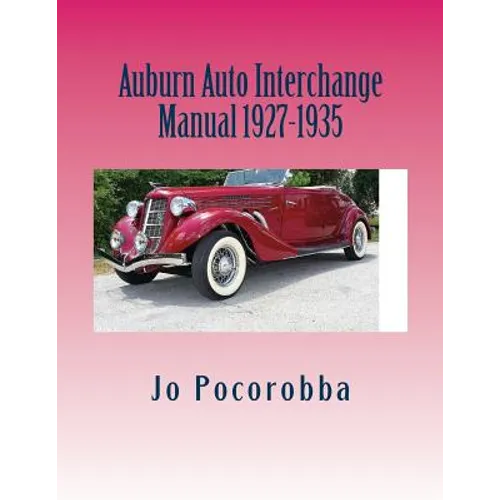 Auburn Auto Interchange Manual 1927-1935