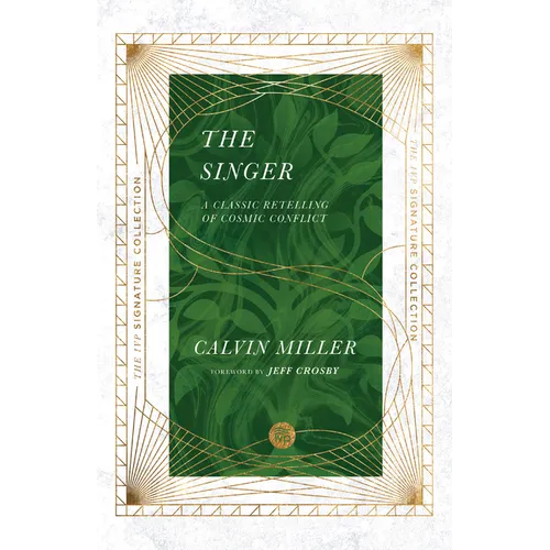 The Singer: A Classic Retelling of Cosmic Conflict