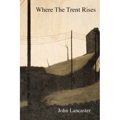 Where The Trent Rises