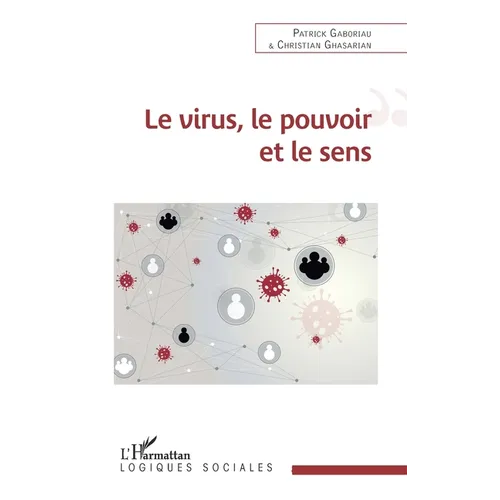 Le virus, le pouvoir et le sens