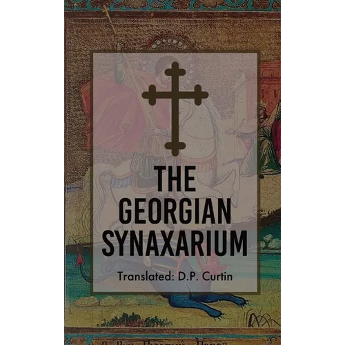 The Georgian Synaxarium