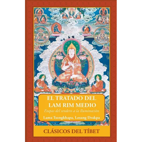 El Tratado del Lam Rim Medio